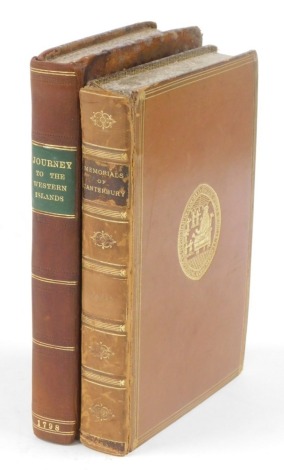 Two books, to include Stanley Memorials of Canterbury, 13th impression, dated 1900, in leather binding with gilt tooled detailing and marbled interior, and a Journey to The Western Highlands of Scotland, new edition, dated 1798, in a leather binding. (2)