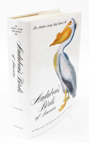 Peterson (Roger Tory). Audubon's Birds of America, hardback edition with dust cover, by Roger Tory Peterson and Virginia Marie Peterson, published by Heinemann of London, 1981.