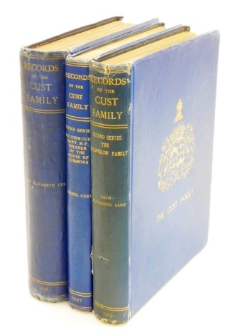 Cust (Lady Elizabeth). Records of the Cust family, three volumes relating to Belton House, Grantham, Lincolnshire, etc., (3).