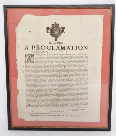 By The King. A PROCLAMATION - Charles II, 1679. 38cm x 30cm , framed and glazed.