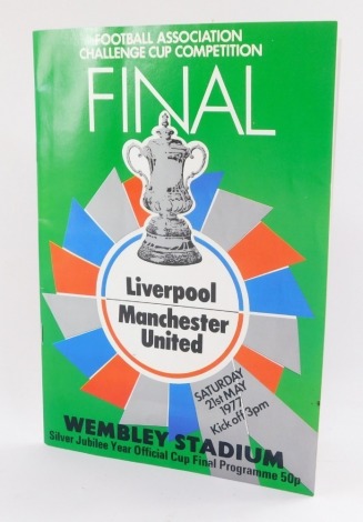 A Football Association Liverpool V Manchester United at Wembley Stadium Silver Jubilee Year Official Cup Final Programme, for Saturday 21st May 1977.