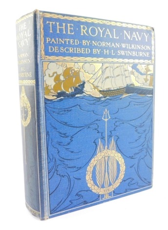 Norman Wilkinson and H L Swinburne. The Royal Navy ANC black bound edition, bearing inscription from 1907 and 1927.