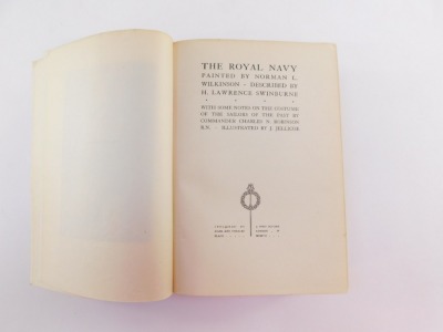 Norman Wilkinson and H L Swinburne. The Royal Navy ANC black bound edition, bearing inscription from 1907 and 1927. - 3