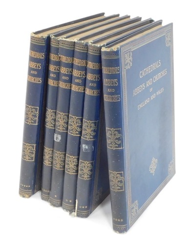 Bonney (TG) Cathedrals, Abbeys and Churches of England and Wales, six volumes, in blue cloth and gilt tooled bindings, published by Cassell & Company, London. (6)