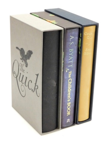 Owen (Lauren). The Quick, signed limited edition no. 176/500, with slipcase, published by Jonathan Cape, London, 2014, Byatt (A.S.), The Children's Book, signed limited edition no. 124/1000, with slipcase, published by Chatto and Windus, London, 2009, and