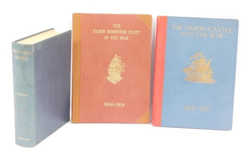 Maritime books, comprising The Elder Dempster Fleet in the War 1914-1918, Union Castle Chronicle by Marischal Murray, and The Union Castle and the War 1914-1919.