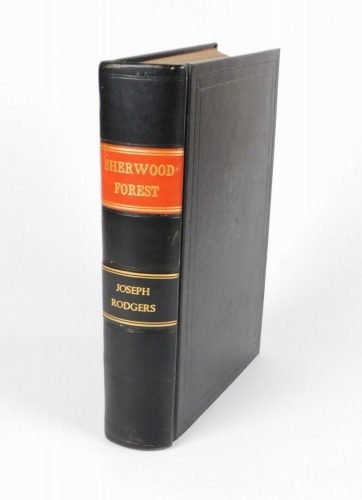 Roger (Joseph) THE SCENERY OF SHERWOOD FOREST engraved frontispiece, light spotting, mainly marginal, uncut, plates, modern calf, morocco spine labels, large 8vo, 1908