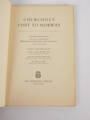 Churchill (Winston, Sir) CHURCHILL'S VISIT TO NORWAY SPEECHES (SCHOOL EDITION) publisher's limp wrappers, very fine, slip case with ties, 8vo, [Woods D(b)74], 1949 - 3