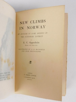 Oppenheim (E.C.) NEW CLIMBS IN NORWAY. AN ACCOUNT OF SOME ASCENTS IN THE SONDMORE DISTRICT FIRST EDITION publisher's pictorial boards, light spotting, blind ownership stamp to ffep, [Neate O12], 4to, 1898 - 2