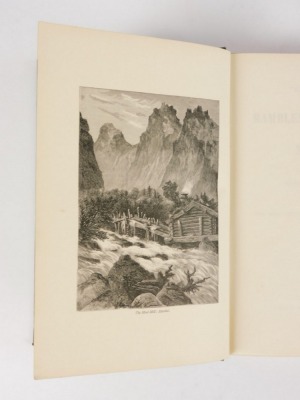 Pritchett (Robert Taylor) GAMLE NORGE: RAMBLES AND SCRAMBLES IN NORWAY FIRST EDITION frontispiece and 35 plates, bookplate of John Waern Hill, publisher's cloth, 4to, 1879 - 3