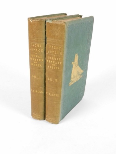 Ross (William A.) A YACHT VOYAGE TO NORWAY, DENMARK AND SWEDEN 2 vol. FIRST EDITION spines uniformly sunned, vol 2 slightly knocked, 8vo, 1848