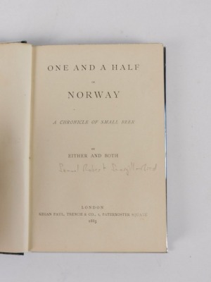 Scargill-Bird (Robert) ONE AND A HALF IN NORWAY FIRST EDITION publisher's cloth, 8vo, 1885 - 2