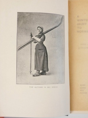 Tweedie ([Ethel Brilliana]) A WINTER JAUNT TO NORWAY [FIRST EDITION] INSCRIBED BY AUTHOR publisher's boards, 8vo, 1894 - 4