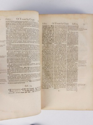 Coke (Edward) THE FIRST PART OF THE INSTITUTION OF THE LAWS OF ENGLAND; OR A COMMENTARIE UPON LITTLETON... frontispiece skilfully repaired, contemporary calf, worn, rebacked, spine gilt, folio, n.p., 1670 - 3