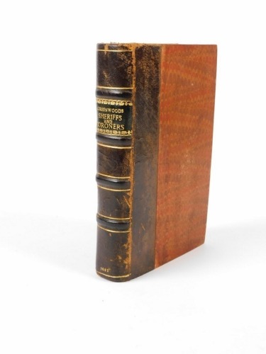 Greenwood (William) BOULOUTERION OR, A PRACTICAL DEMONSTRATION OF COUNTY JUDICATURES...sixth edition, copious contemporary ink notes on f.f.e., ownership inscription on title, later calf-backed patterned boards, 8vo, J. Place, 1685