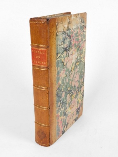 Howard (John) THE STATE OF PRISONS IN ENGLAND & WALES second edition, half title, 12 folding, engraved plates, contemporary half calf over patterned boards, 8vo, W. Eyers, 1780