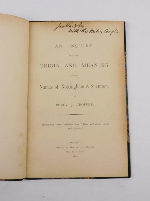 Bramley (T.) GUIDE TO NOTTINGHAM CASTLE... top joint weak, 1878 § Gill (Harry) A SHORT HISTORY OF NOTTINGHAM CASTLE 1904, publisher's cloth, 8vo (2) - 2