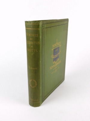 Brown (Cornelius) LIVES OF NOTTINGHAMSHIRE WORTHIES half-title, photographic plates, publisher's cloth, 4to, Newark, 1882