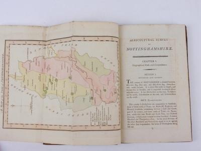 Lowe (Robert) A GENERAL VIEW OF THE AGRICULTURE OF THE COUNTY OF NOTTINGHAM folding hand-coloured engraved map, contemporary half calf over patterned boards, 8vo, 1813 - 3