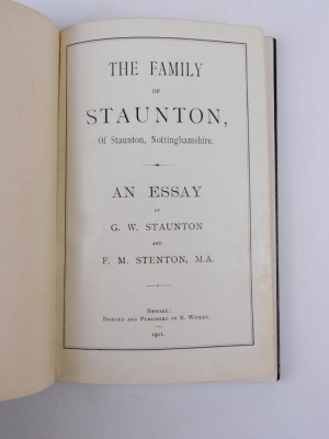 Staunton (G.W.) and F.M. Stenton THE FAMILY OF STAUNTON, OF STAUNTON, Nottinghamshire fine straight-grained morocco, 8vo, Newark, 1911 - 2