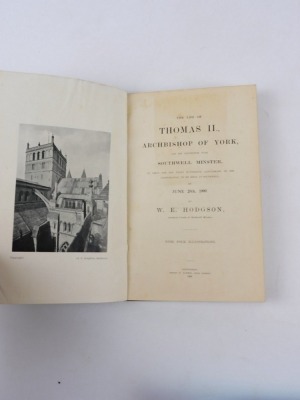 Petit.- AN ACCOUNT OF SOUTHWELL MINSTER engraved plates, tissue guards, 8vo n.p, n.d. § Hodgson (W.E.) THE LIFE OF THOMAS II ARCHBISHOP OF YORK IN CONNECTION WITH SOUTHWELL MINSTER frontispiece, bookplate of William Henry Mason, Nottingham, 1909; and 2 ot - 2