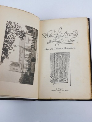 King ( Rupert W.) and John Russell A HISTORY OF ARNOLD, NOTTINGHAMSHIRE half title, plates, folding map later half calf over boards 8vo, Nottingham, 1913 - 2