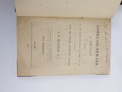 Newark.- Ringrose (Ernest) THE HISTORY OF THE NEWARK...HOSPITAL presentation copy, n.d.[1930] § Burnaby (T.F.A.) THE ORDINANCE AND FOUNDATION OF THE SCHOOLS OF GRAMMAR AND SONG 1855 § Blagg (Thomas) A GUIDE TO THE ANTIQUITIES OF NEWARK... 1906 § Sketchley - 2