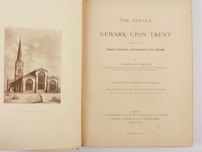 Brown (Cornelius) The Annals of Newark upon Trent..., half-title, mounted plates, publisher's cloth, 4to, 1879 - 2