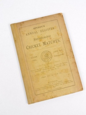 Speyby (Francis George, compiler) ANNUAL REGISTER OF NOTTINGHAMSHIRE CRICKET MATCHES SEASON 1885 original publisher's wrappers, small 8vo, Nottingham, 1885