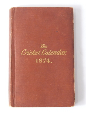 Alcock (Charles W.) THE CRICKET CALANDER 1874 publisher's cloth boards, 12mo, for Surrey County Cricket Club, 1874 - 3