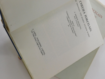 Mackenna (F. Severne) CHELSEA PORCELAIN THE TRIANGLE AND RAISED ANCHOR WARES 1948; :- CHELSEA PORCELAIN THE RED ANCHOR WARES 1951, publisher's cloth, plates, dust-jackets, 4to, 1968 (2) - 2
