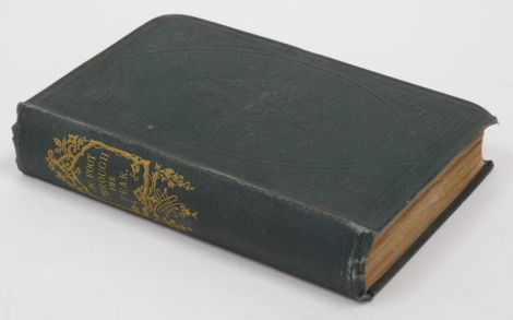 Peak District.- Croston (James) ON FOOT THROUGH THE PEAK... FIRST EDITION half-title, contemporary ink ownership inscription on f.f.e., publisher's green cloth, 8vo, 1862 ***Binding in excellent condition