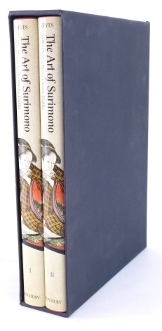 Keyes (Roger) THE ART OF SURIMONO, published by Sotheby 1984, 2 volumes in slip case. AUCTIONEER BE AWARE - TITLE CHANGED FROM PUBLISHED WHICH WAS SHRIMONO