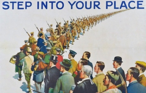 A Step into your Place World War I recruitment poster, published by the Parliamentary Recruiting Committee, London, poster number 104, printed by David Allen and Sons Ltd Harrow, Middlesex, 51cm x 76cm.