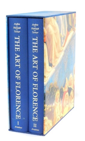 Andres Hunisak & Turner. Artabras book set 1 & 2 The Art of Florence, 2 volumes in slip case.