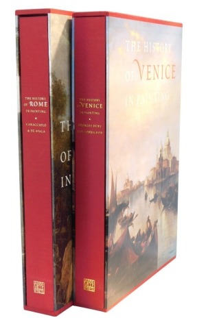 Caracciolo. The History of Rome in Painting and another, The History of Venice in Painting., 2 volumes in slip case published by the Folio Society.