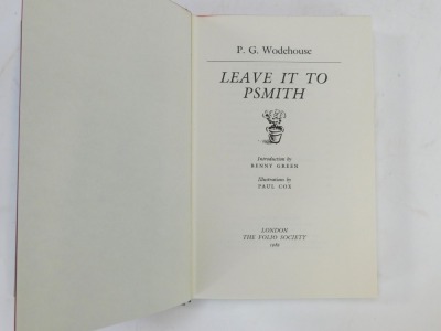 Wodehouse (P G). Leave It To P Smith, one volume in slip case published by The Folio Society. - 4