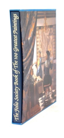 One Hundred Greatest Paintings, one volume in slip case published by The Folio Society.