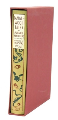 Hawthorne (Nathaniel). Tanglewood Tales, one volume in slip case published by The Folio Society. - 3