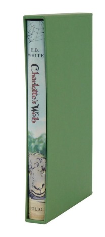 White (E B). Charlotte's Web, one volume in slip case published by The Folio Society.