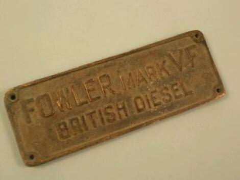 A Fowler mark VF British diesel rectangular brass plaque