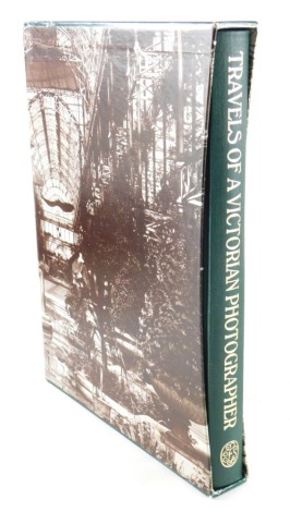 Travels Of A Victorian Photographer, a hardback book by The Folio Society, in slip case.