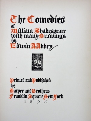 Shakespeare (William): The Comedies, four vols with photogravure plates, printed and published by Harper & Brothers, New York 1896. - 2