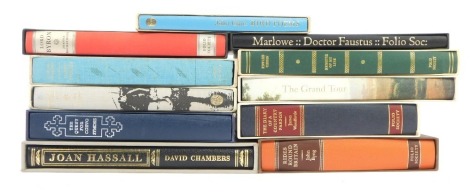 Folio Society. Novels to include Byng (John), Rides around Britain, Woodforde (James). The Diary of a Country Parson, Clare (John). Bird Poems, Chambers (David). Joan Hassell, Richardson (Joanna). Lord Byron, Graves (Robert). Goodbye to all That, Maughan 