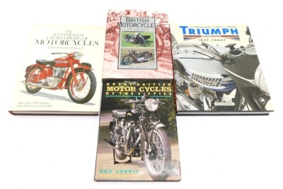 Four British Motorcycle books, comprising Bacon (Roy). British Motorcycles of the Thirties, Currie (Bob). Great British Motorcycles of the Fifties, Tragatsch (Erwin) The Illustrated Encyclopaedia of Motorcycles, and Falloon (Ian). The Complete Book of Cla