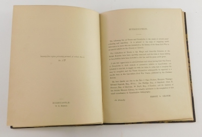 Grange (Ernest L.) A LIST OF CIVIL WAR TRACTS AND BROADSIDES RELATING TO THE COUNTY OF LINCOLN, one of 75, tipped-in inscription from the author, contemporary half calf over patterned boards, 4to, Horncastle, 1889. - 3