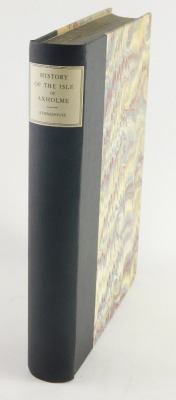 Stonehouse (W.B., Rev.) THE HISTORY AND TOPOGRAPHY OF THE ISLE OF AXHOLME... 2 folding hand-coloured maps, plates, list of subscribers, modern boards, 4to, 1839.