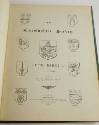 Greenstreet (James, ed.) THE LINCOLNSHIRE SURVEY, publisher's cloth, folio, 1884. - 2