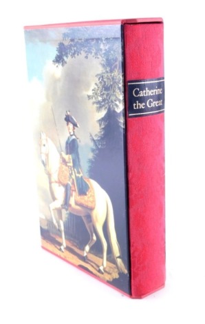 Catherine The Great, a hardback book by The Folio Society, in slip case.