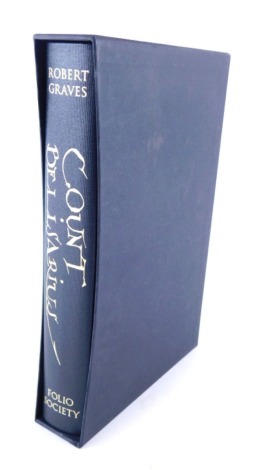 Graves (Robert), Count Belisarius, a hardback book by the Folio Society, in slip case.